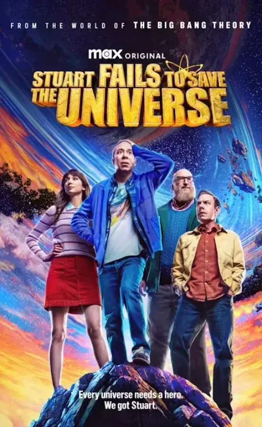 Stuart_Fails_To_Save_The_Universe_Main_MO_KA_9x16_Premiere-1-768x1152 (1)